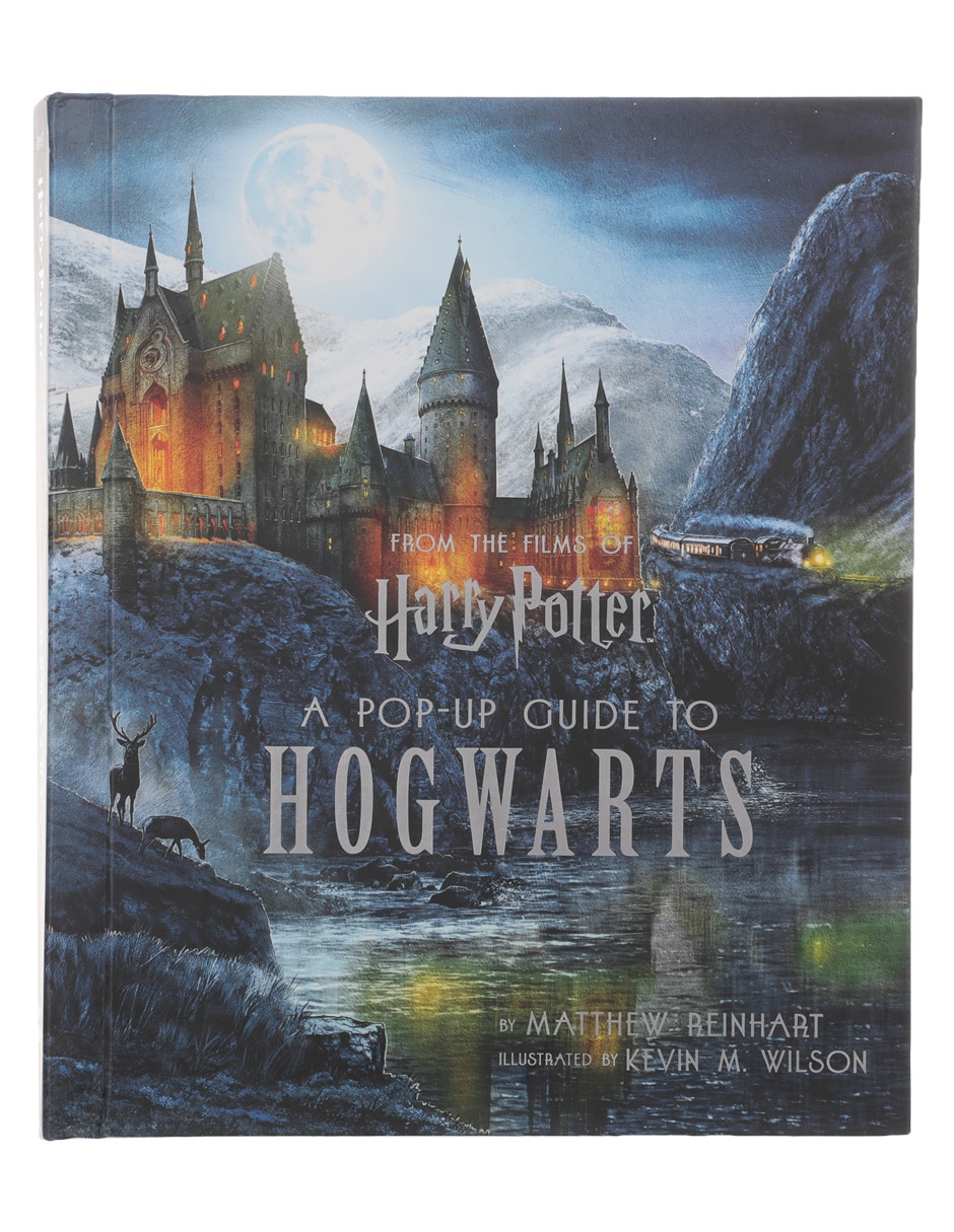 Harry Potter: A Pop-Up Guide to Hogwarts by Matthew Reinhart 